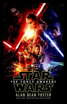 Image of Star Wars - the Force Awakens by Alan Dean Foster Hardback