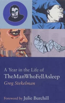 Image of A Year in the Life of Themanwhofellasleep by Greg Stekelman Paperback