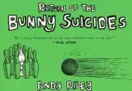 Image of return of the bunny suicides