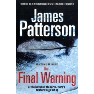 Image of Maximum Ride: The Final Warning