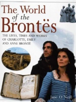 Image of The World of the Bronts by Jane Oneill Hardback