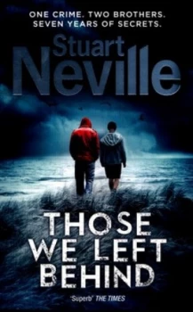 Image of Those We Left behind by Stuart Neville Paperback