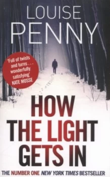 Image of How the Light Gets in by Louise Penny Paperback