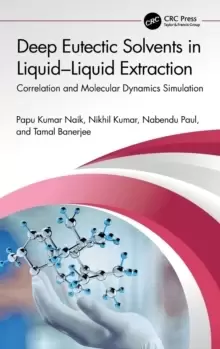 Image of Deep Eutectic Solvents in Liquid-Liquid Extraction : Correlation and Molecular Dynamics Simulation