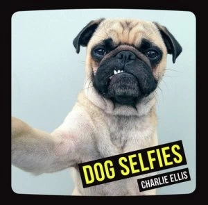 Image of Dog Selfies by Charlie Ellis Hardback