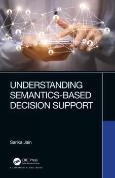 Image of Understanding Semantics-Based Decision Support