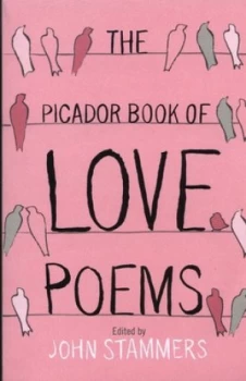 Image of The Picador Book of Love Poems by John Stammers Book