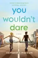 Image of you wouldnt dare