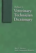 Image of delmars veterinary technician dictionary