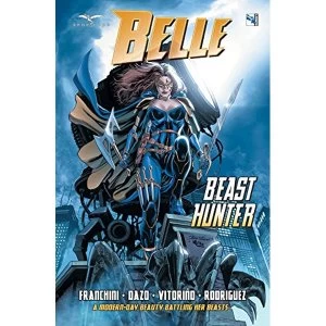 Image of Belle: Beast Hunter by Dave Franchini Book