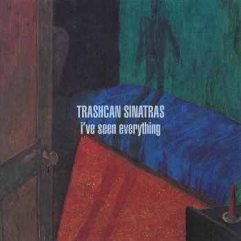 Image of Trashcan Sinatras - I've Seen Everything Vinyl