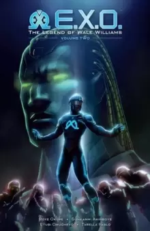 Image of E.x.o.: The Legend Of Wale Williams Volume 2
