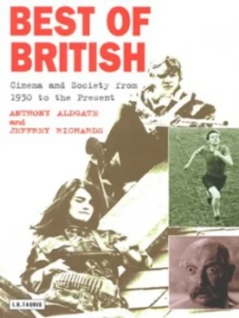Image of Best of British by Anthony Aldgate and Jeffrey Richards Paperback