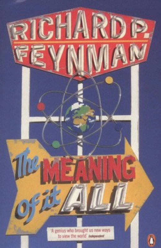 Image of The Meaning of It All by Richard P Feynman Paperback