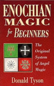 Image of Enochian Magic for Beginners by Donald Tyson Book