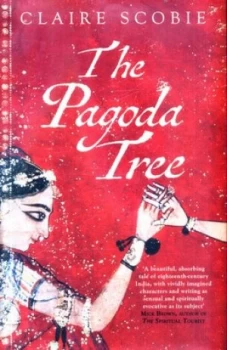 Image of The Pagoda Tree by Claire Scobie Hardback