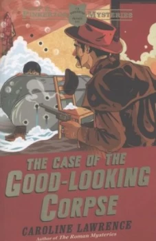 Image of The Case of the Good-Looking Corpse by Caroline Lawrence Book