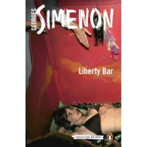 Image of Liberty Bar : Inspector Maigret #17