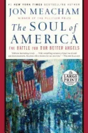 Image of soul of america the the battle for our better angels