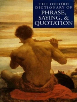 Image of The Oxford Dictionary of Phrase Saying and Quotation by Elizabeth Knowles Hardback