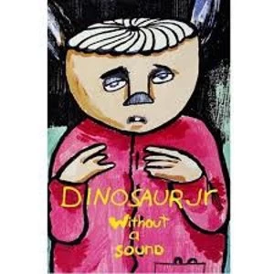 Image of Dinosaur Jr. - Without A Sound Cassette