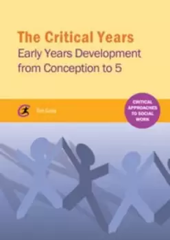 Image of The critical years by Tim Gully