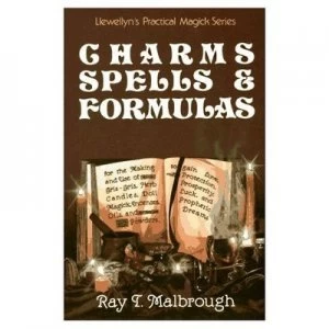 Image of Charms Spells and Formulas for the Making and Use of Gris-Gris Herb Candles Doll Magick Incenses Oils and Powders-- to Gain Love Protection Prosperity