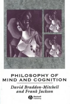 Image of Philosophy of Mind and Cognition by David Braddon-Mitchell Paperback