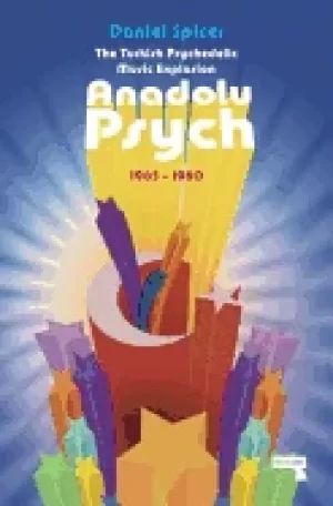 Image of turkish psychedelic explosion anadolu psych 1965 1980