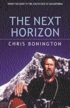 Image of The Next Horizon by Chris Bonington Paperback