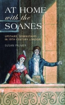 Image of At Home with the Soanes by Susan Palmer Paperback