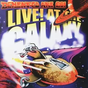 image of Live at the Galaxy by Demented Are Go CD Album