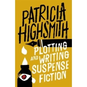 Image of Plotting and Writing Suspense Fiction