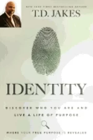 Image of identity discover who you are and live a life of purpose