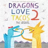 Image of dragons love tacos 2 the sequel