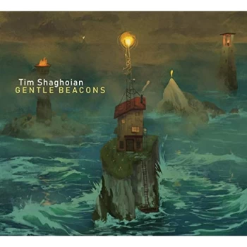 Image of Tim Shaghoian - Gentle Beacons CD