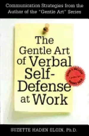 Image of gentle art of verbal self defense at work