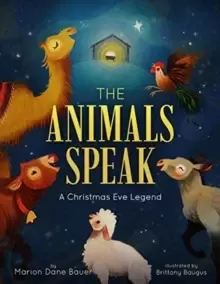Image of The Animals Speak : A Christmas Eve Legend