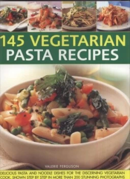Image of 145 Vegetarian Pasta Recipes by Valerie Ferguson Paperback