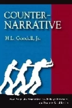 Image of Counter-Narrative by H.L. Goodall, Jr.