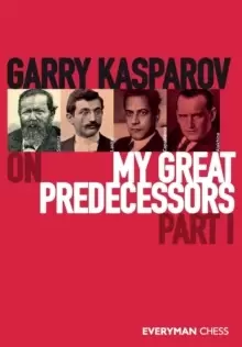 Image of Garry Kasparov on My Great Predecessors, Part One