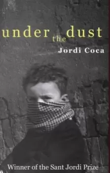 Image of Under the dust by Jordi Coca
