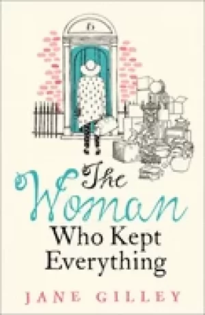 Image of woman who kept everything the new most uplifting feel good fiction book to