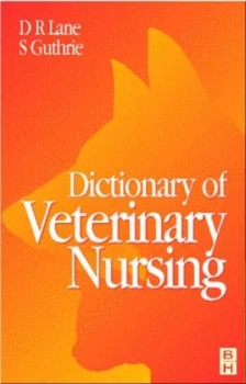 Image of Dictionary of Veterinary Nursing by Denis Richard Lane Paperback