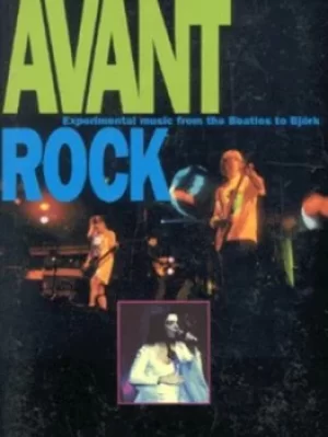 Image of Avant rock by Bill Martin