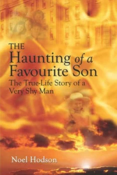 Image of The Haunting of a Favourite Son by Noel Hodson Paperback