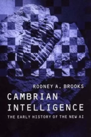 Image of Cambrian intelligence by Rodney Allen Brooks