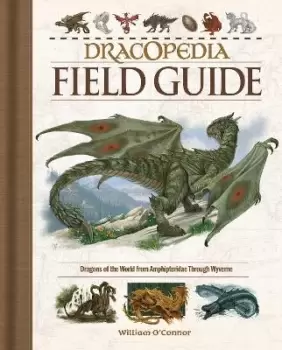 Image of Dracopedia Field Guide by William O'Connor