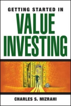Image of Getting Started in Value Investing by Charles S. Mizrahi Book