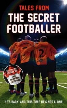 Image of Tales from the Secret Footballer by Anon Paperback